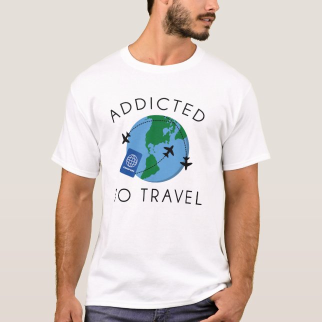 T-shirt Addicité Aux Voyages (Devant)