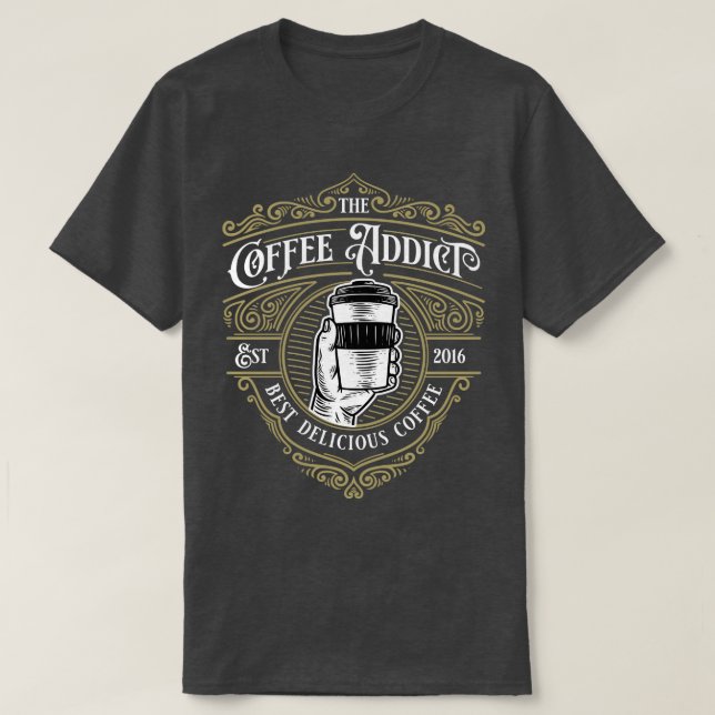 T-shirt Addict au café (Design devant)