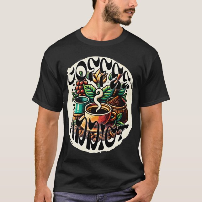 T-shirt Addict au café (Devant)