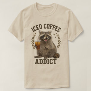 T-shirt Addict au café glacé Raccoon Boire Caféine Lover