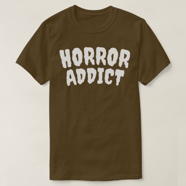 T-shirt Addict d'horreur2 (Design devant)