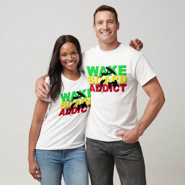 T-Shirt Addict Wake Board (Unisexe)