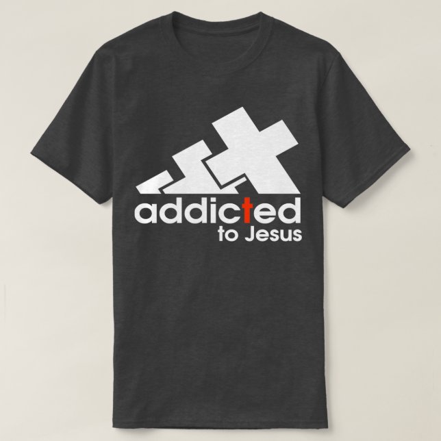 T-shirt addicted to Jesus (Design devant)