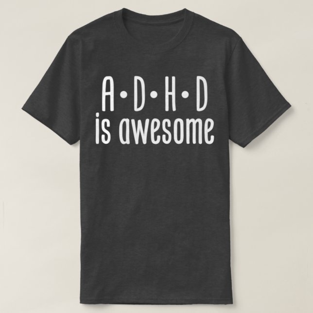 T-shirt ADHD est génial 55 (Design devant)