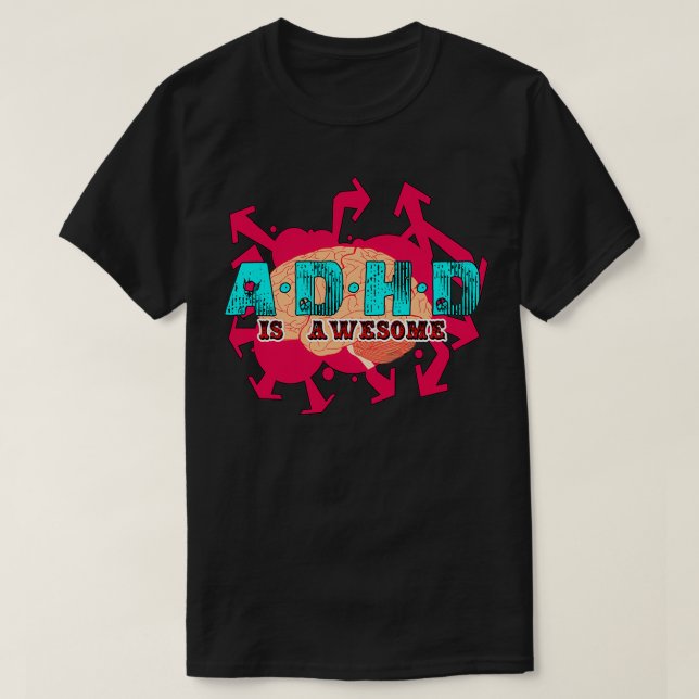T-shirt ADHD est génial 58 (Design devant)