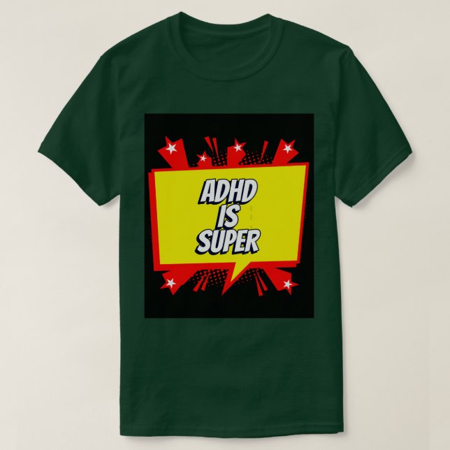 T-shirt ADHD est super (Design devant)
