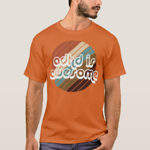 T-shirt ADHD est un style de les années 70 rétro Vintage g