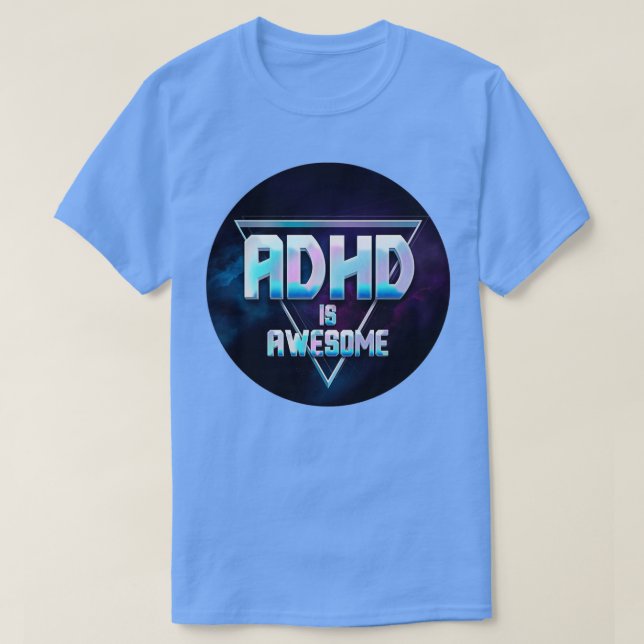 T-shirt ADHD est un triangle impressionnant Galaxy Design (Design devant)