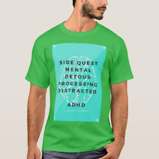 T-shirt ADHD non cassé juste différent