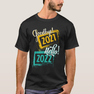 T-shirt Adieu 2021 Bonjour 2022 Joyeux Pyjama du Nouvel An
