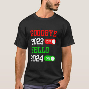 T-shirt Adieu 2023 Bonjour 2024 Bonne année 2024