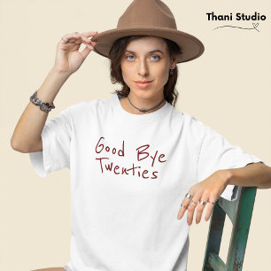 T-shirt Adieu 20s Minimaliste Féminin Typographie Moderne