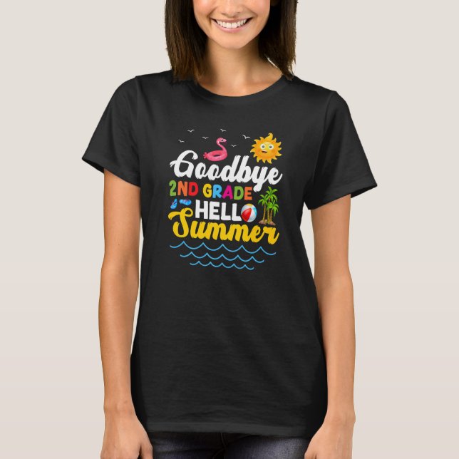 T-shirt Adieu 2e année Enseignant élèves Hello Summe (Devant)