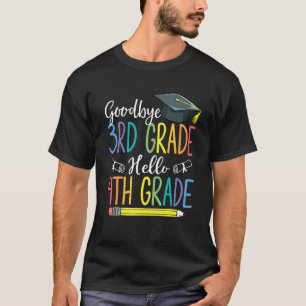 T-shirt Adieu 3e grade Bonjour 4e grade Dernier