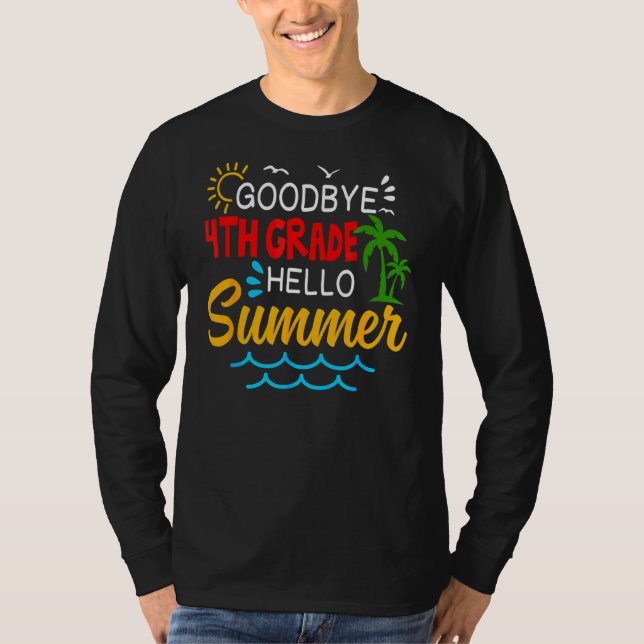 T-shirt Adieu 4e année Bonjour Été 4e année (Devant)