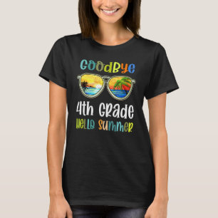 T-shirt Adieu 4e année Bonjour été Dernier jour de quatriè