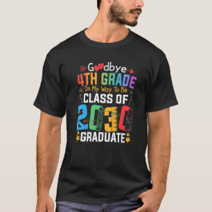 T-shirt Adieu 4ème Grade En route pour être classe de 2030
