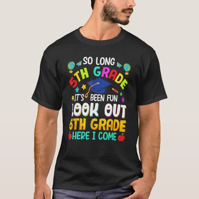 T-shirt Adieu 5e, 6e, j'arrive Graduation (Devant)