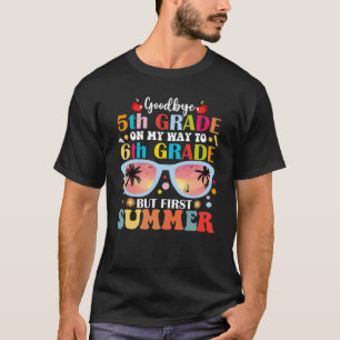 T-shirt Adieu 5e année Bonjour 6e année mais premier été