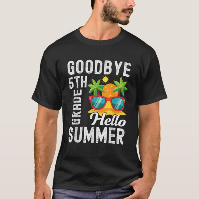 T-shirt Adieu 5e année Bonjour Été 5e année (Devant)