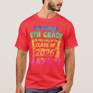T-shirt Adieu 8e Classe de 2026 2022 Grad Bonjour 9e