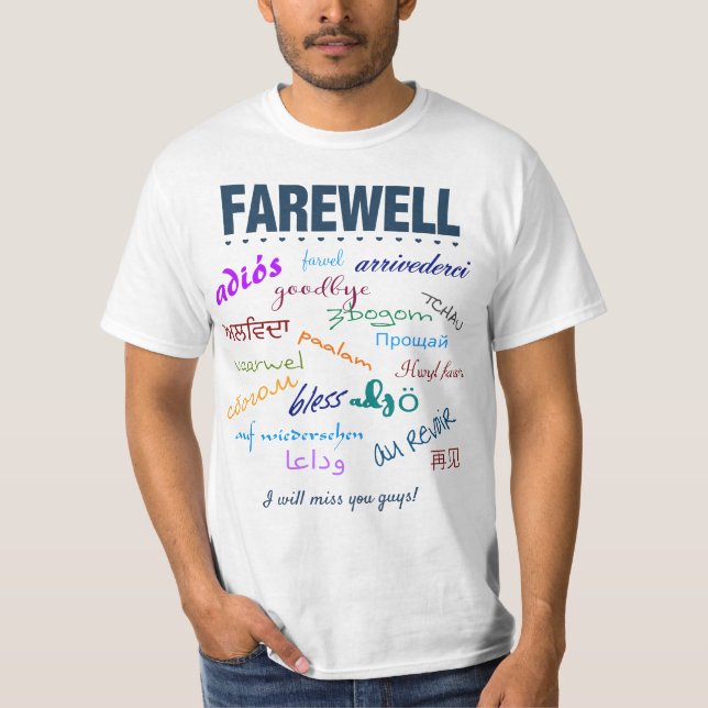 T-shirt Adieu adieu quitter la retraite (Devant)