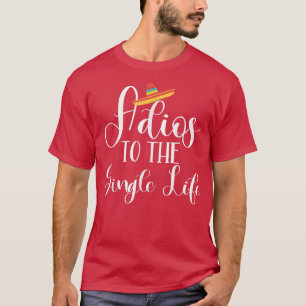 T-shirt Adieu de la mariée à la vie de célibataire Enterr