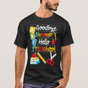 T-shirt Adieu Été Bonjour Préscolaire Joyeux Premier Jour 