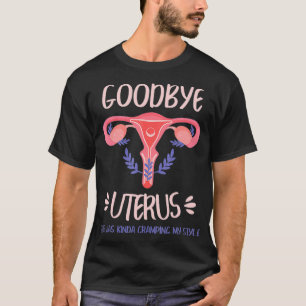 T-shirt Adieu Hystérectomie Uterus Élimination Uterus Chir
