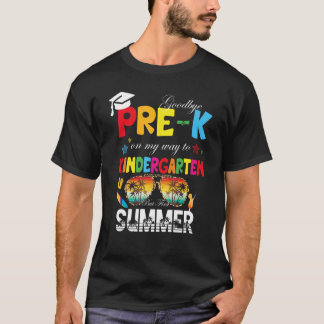 T-shirt Adieu Pré-Diplôme En Maternelle Bonjour Somme