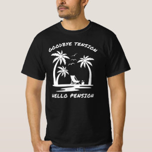 T-shirt Adieu Tension Bonjour Pension   Drôle retraite