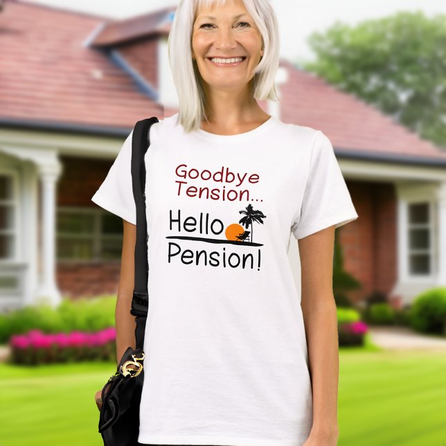T-shirt Adieu Tension, Bonjour Pension Drôle Retraite (funny retirement tshirt)