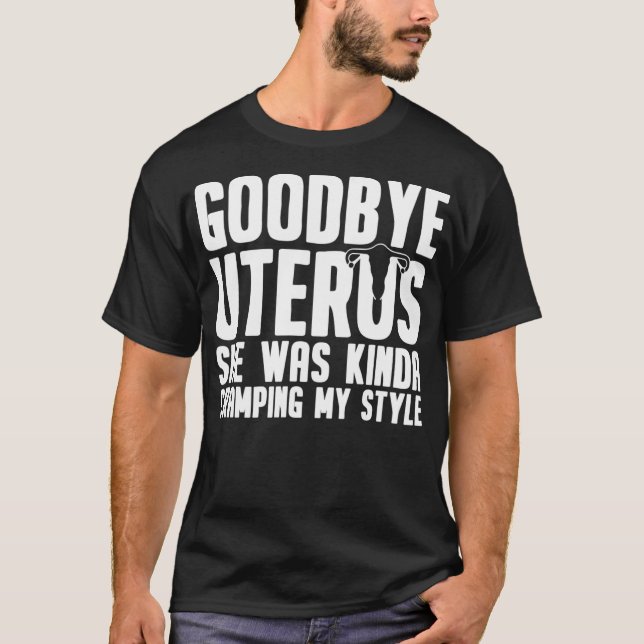 T-shirt Adieu Uterus Cadeau Hystérectomie Récupération Chi (Devant)