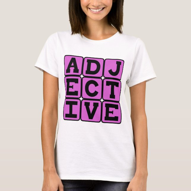 T-shirt Adjectif, Catégorie grammaticale (Devant)
