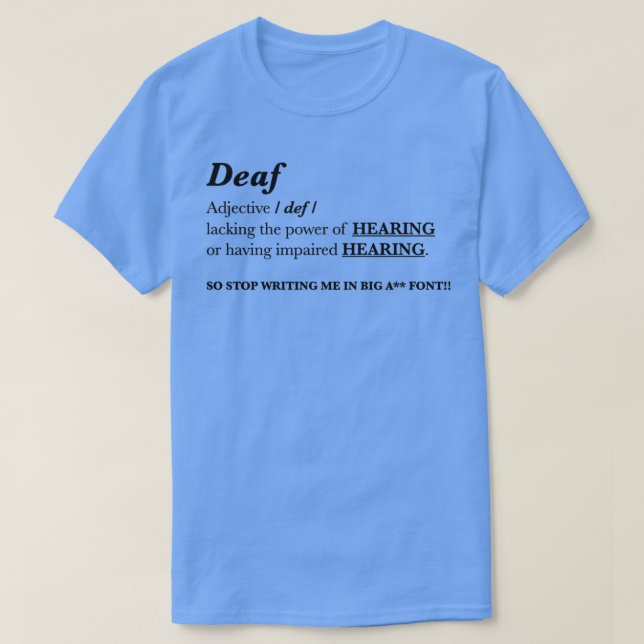 T-shirt Adjectif DEAF (Design devant)