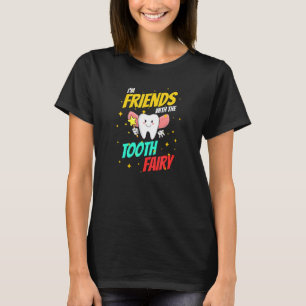 T-shirt Adjoint dentaire Dentiste Bracelet dents Dents Fée