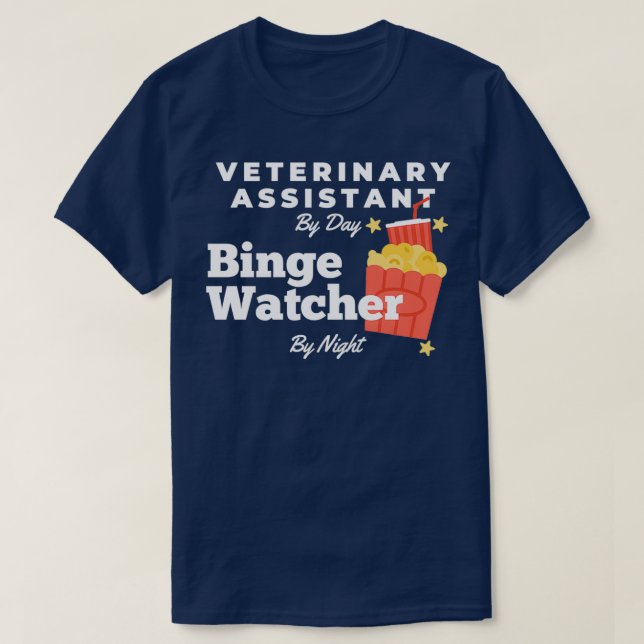 T-shirt Adjointe vétérinaire de Binge Watcher (Design devant)