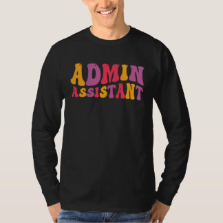 T-shirt Admin Assistant Groovy Administrative Assistant