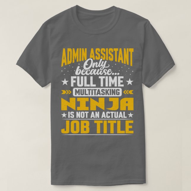 T-shirt Admin Assistant Job Titre Funny Admin Secrétaire (Design devant)