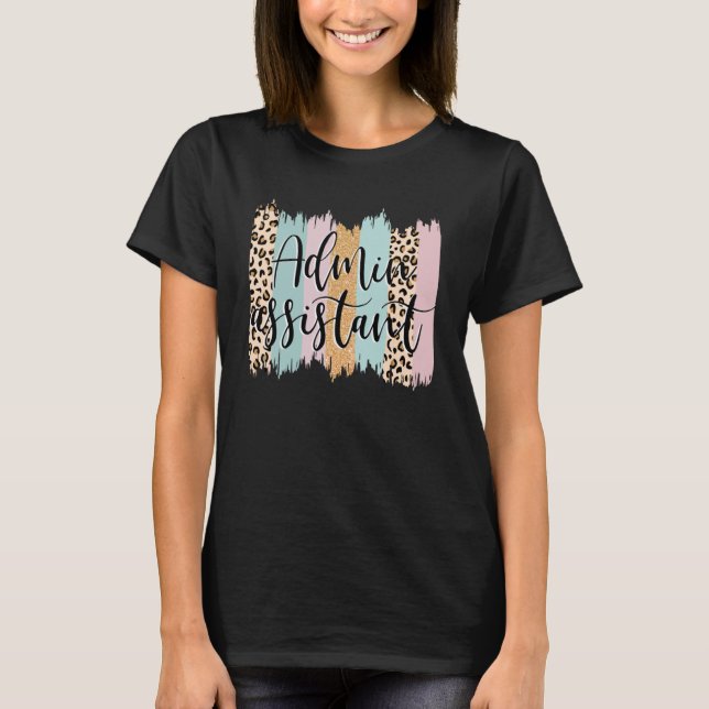 T-shirt Admin Assistant Rainbow Leopard Équipe du bureau (Devant)