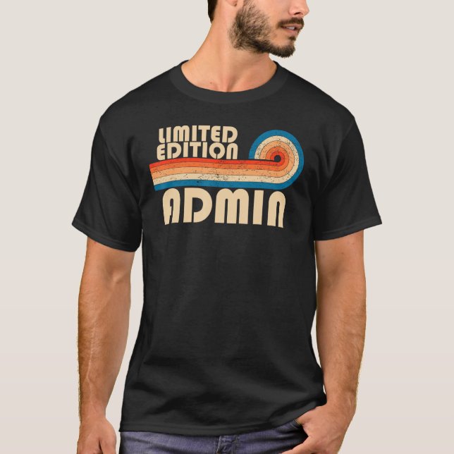 T-shirt ADMIN Funny Titre de l'emploi Profession Travaille (Devant)