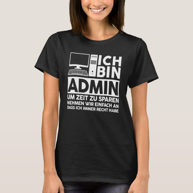 T-shirt Admin IT Expert Informatique Sayings (Devant)