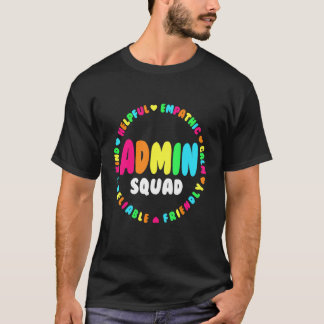 T-shirt Admin Squad Assistant de l'école Administrateur pr
