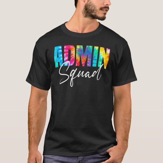 T-shirt Admin Squad Tie Dye Retour À L'École Femmes Appréc (Devant)