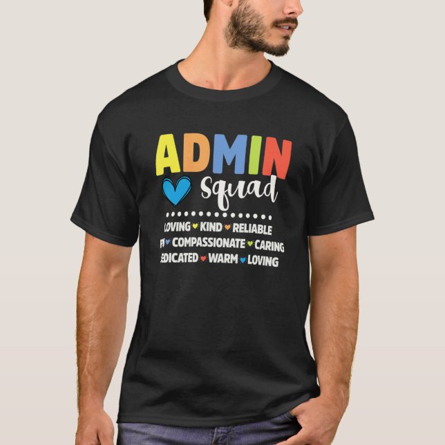 T-shirt Administrateur de l'équipe d'assistance scolaire d (Devant)