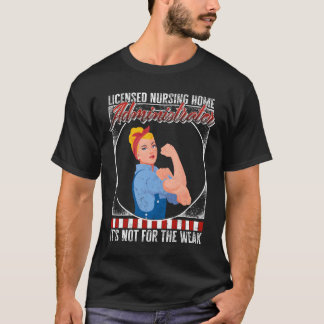 T-shirt Administrateur de maison de retraite infirmière Ce