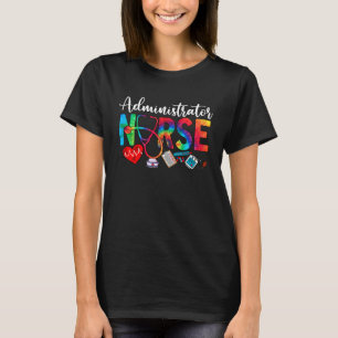 T-shirt Administrateur de soins infirmiers Tie Dye Love He