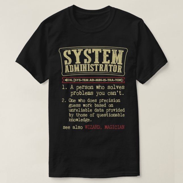 T-shirt Administrateur système don amusant Dictionnaire Dé (Design devant)