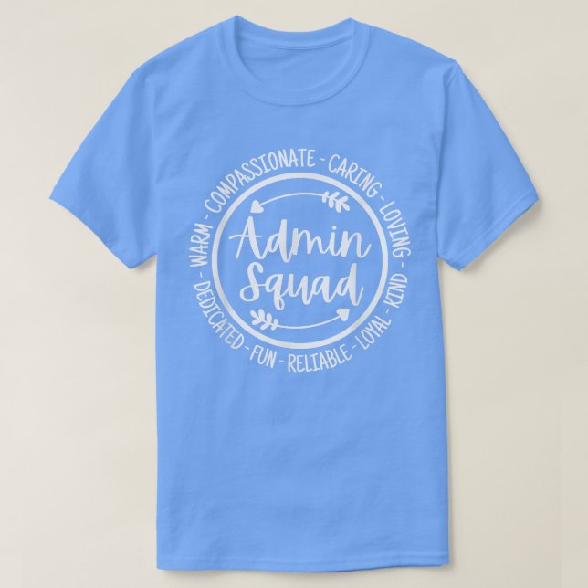 T-shirt Administration Squad Bureau Squad Admin Assistant (Design devant)