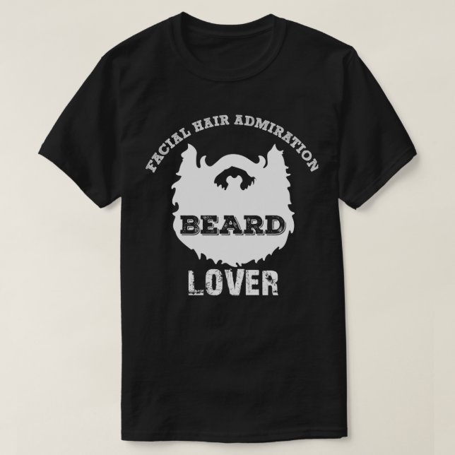 T-shirt Admiration des cheveux faciaux Beard Lover Classic (Design devant)